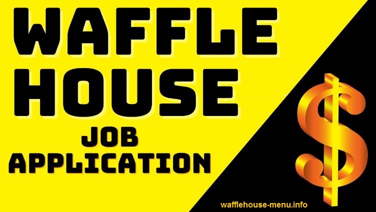 Waffle House Application