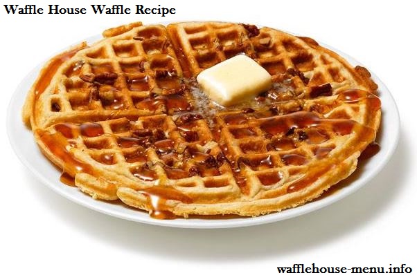 Waffle House Waffle Recipe